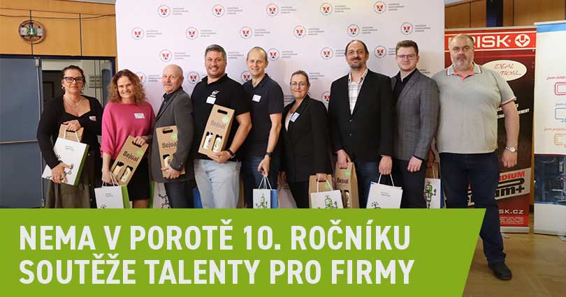Nema v porotě 10. ročníku soutěže Talenty pro firmy